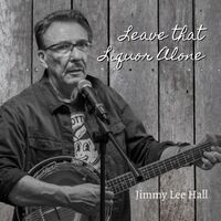 Leave That Liquor Alone